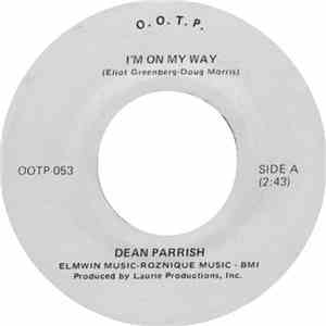 Dean Parrish - I'm On My Way / Watch Out! download flac