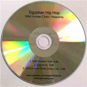 Egyptian Hip Hop - Wild Human Child / Heavenly download flac