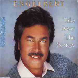 Engelbert - Take Away The Sorrow download flac