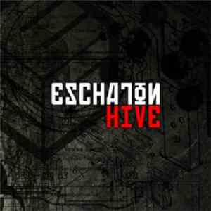 Eschaton Hive - Eschaton Hive download flac