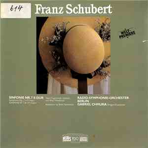 Franz Schubert, Radio-Symphonie-Orchester Berlin, Gabriel Chmura - Sinfonie Nr. 7 E-Dur (Nach Fragmenten Realisiert Von Brian Newbould) download flac