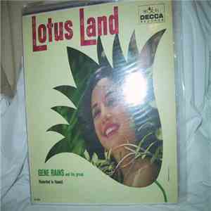 Gene Rains And His Group - Lotus Land download flac