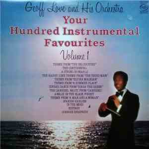 Geoff Love And His Orchestra - Your Hundred Instrumental Favourites Volume 1 download flac