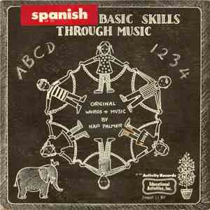 Hap Palmer - Learning Basic Skills Through Music: Spanish download flac
