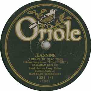 Hawaiian Serenaders / Kula's Hawaiians - Jeannine (I Dream Of Lilac Time) / Naomi Of Aloha Land download flac