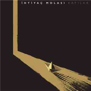 İhtiyaç Molası - Kapılar download flac