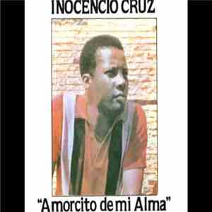 Inocencio Cruz - Amorcito de mi Alma download flac