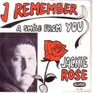 Jackie Rose  - I Remember / A Smile From You download flac
