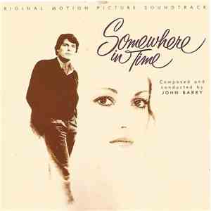John Barry - Somewhere In Time (Original Motion Picture Soundtrack) download flac