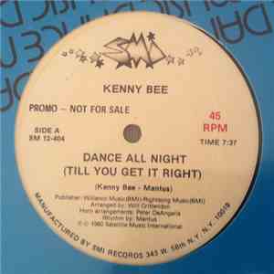 Kenny Bee - Dance All Night (Till You Get It Right) download flac