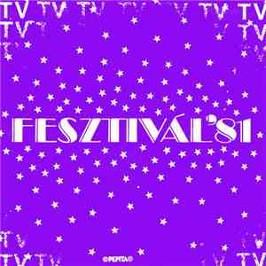 Kovács Kati / Delhusa Gjon - Fesztivál '81 download flac
