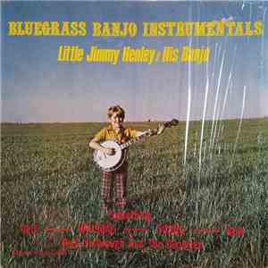 Little Jimmy Henley With Rual Yarbrough And The Dixiemen - Bluegrass Banjo Instrumentals download flac