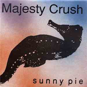 Majesty Crush - Sunny Pie download flac