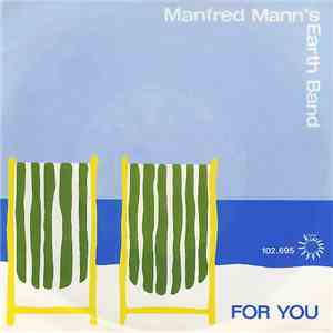 Manfred Mann's Earth Band - For You download flac
