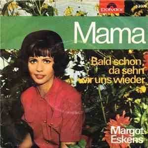 Margot Eskens - Mama download flac