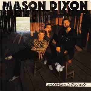 Mason Dixon - Exception To The Rule download flac