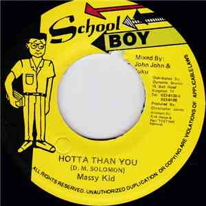 Massy Kid - Hotta Than You FLAC album