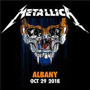 Metallica - Albany: October 29, 2018 download flac