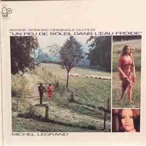 Michel Legrand - Un Peu De Soleil Dans L'Eau Froide download flac