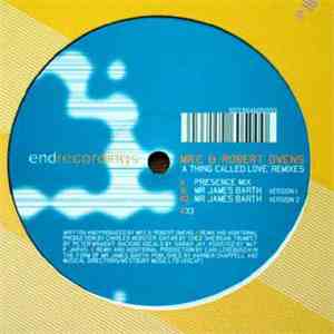 Mr. C & Robert Owens - A Thing Called Love (Remixes) download flac