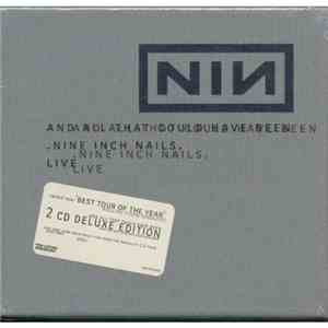 Nine Inch Nails - And All That Could Have Been (Live) download flac