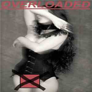 Overloaded - Fucking It With Steel download flac