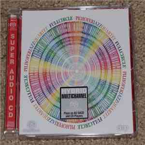Pilhofer Jazz Quartet - Full Circle download flac
