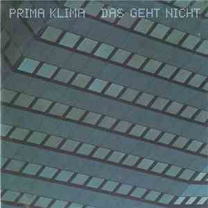 Prima Klima - Das Geht Nicht download flac