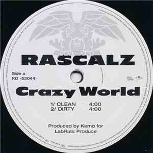 Rascalz - Crazy World / Filthy download flac