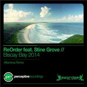 ReOrder Feat. Stine Grove - Biscay Bay 2014 download flac