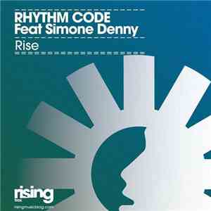 Rhythm Code Feat. Simone Denny - Rise download flac