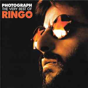 Ringo Starr - Photograph: The Very Best Of Ringo download flac