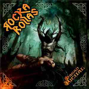 ROCKA ROLLAS - Pagan Ritual download flac