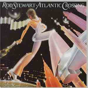 Rod Stewart - Atlantic Crossing download flac