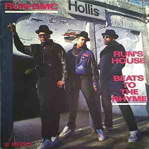 Run-D.M.C. - Run's House / Beats To The Rhyme download flac