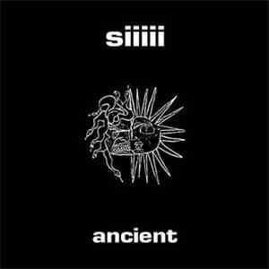 Siiiii - Ancient download flac