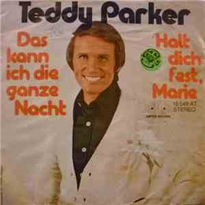 Teddy Parker - Das Kann Ich Die Ganze Nacht download flac