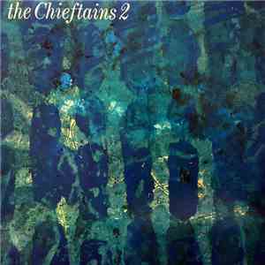 The Chieftains - The Chieftains 2 download flac