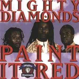 The Mighty Diamonds - Paint It Red download flac