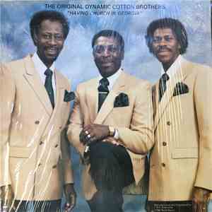 The Original Dynamic Cotton Brothers - Having Church In Georgia FLAC album