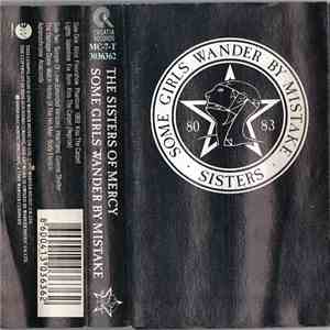 The Sisters Of Mercy - Some Girls Wander By Mistake download flac