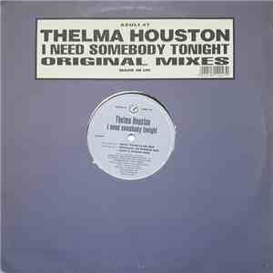 Thelma Houston - I Need Somebody Tonight (Original Mixes) download flac