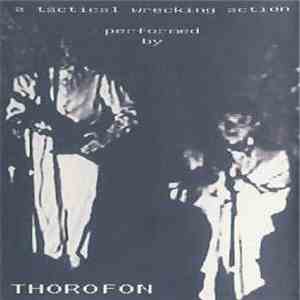 Thorofon - A Tactical Wrecking Action download flac
