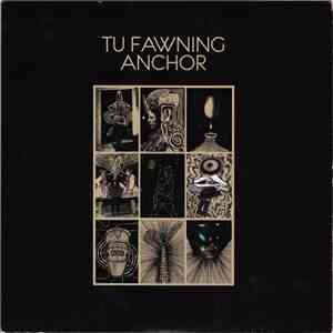 Tu Fawning - Anchor download flac