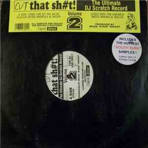 Unknown Artist - Cut That Shit The Ultimate DJ Scratch Record Volume 2 download flac