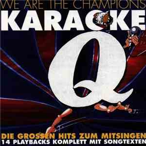Unknown Artist - We Are The Champions - Karaoke download flac