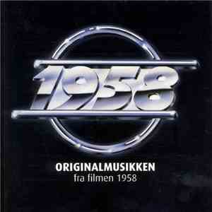 Various - 1958 - The Original Soundtrack download flac