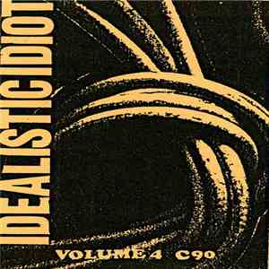 Various - Idealistic Idiot Volume 4 download flac