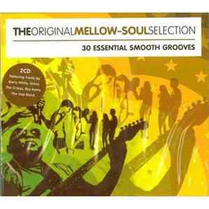 Various - The Original Mellow-Soul Selection download flac