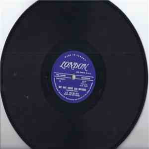 Al Morgan  With The Key-Tones - Get Out Those Old Records / My Heart Cries For You download flac
